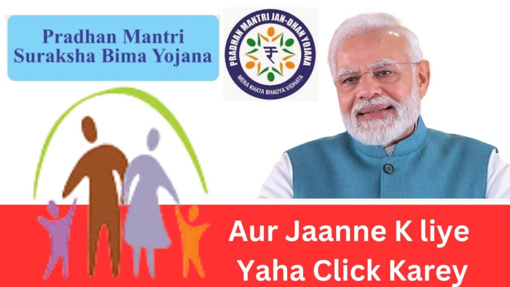 Pradhan Mantri Suraksha Bima Yojana